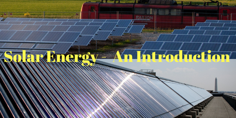 Solar Energy-An inroduction